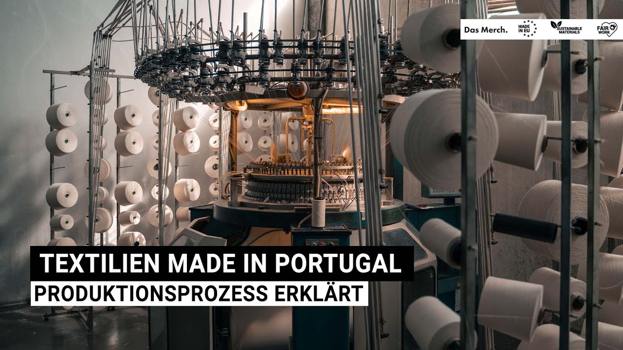 Textilproduktion in Protugal by Das Merch.